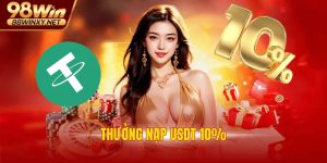 Nạp USDT Thưởng 10% - Cơ Hội Ngàn Vàng Cho Người Chơi